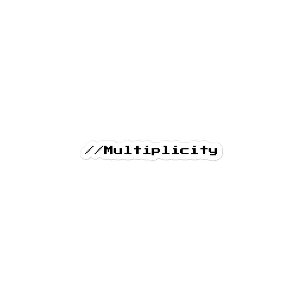 //Multiplicity - Stickers