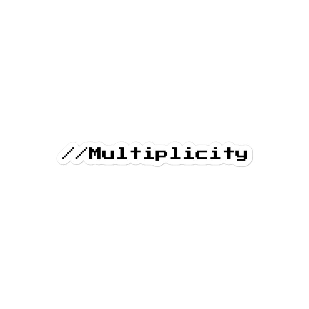 //Multiplicity - Stickers