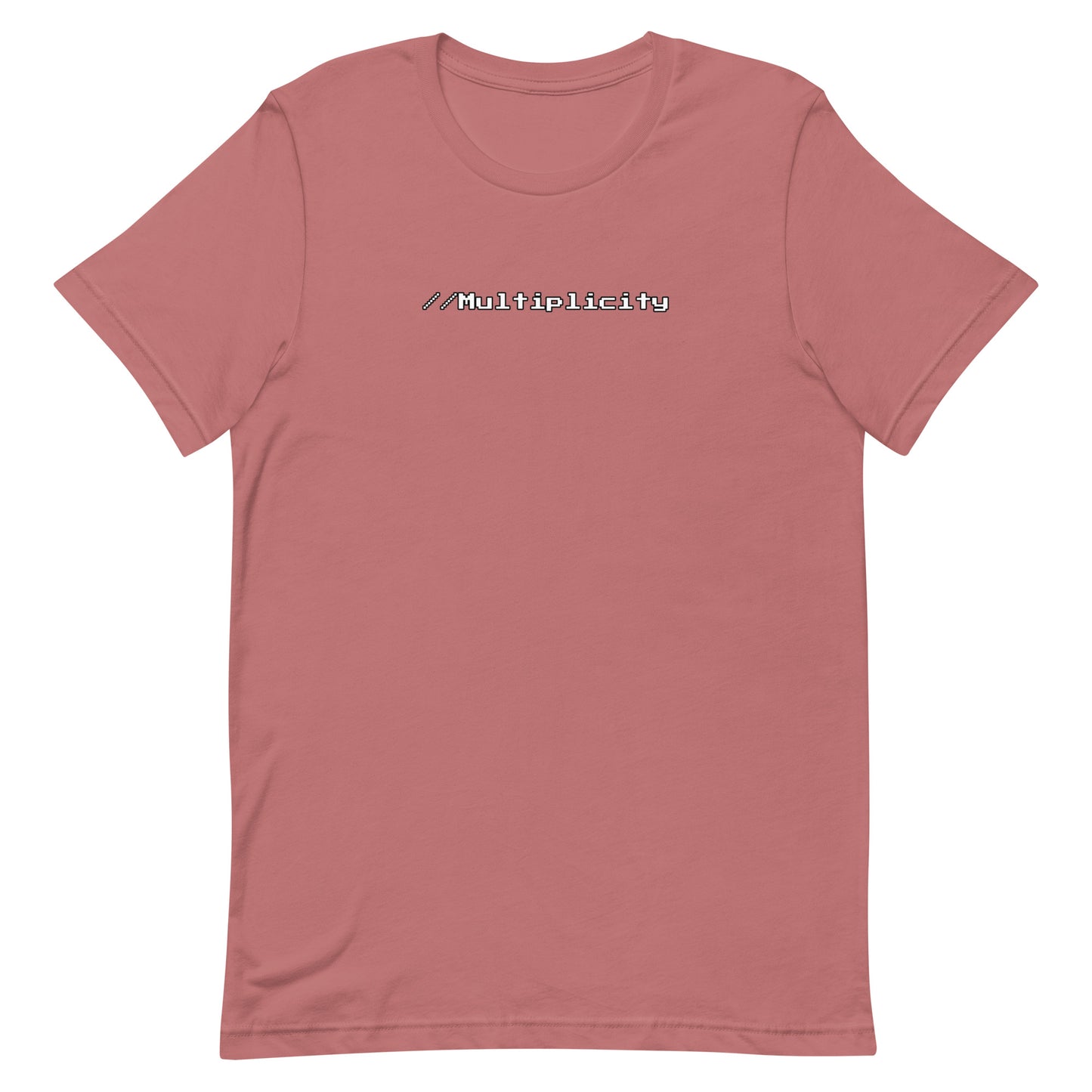 //Multiplicity - T-Shirt (W) - Solid colors