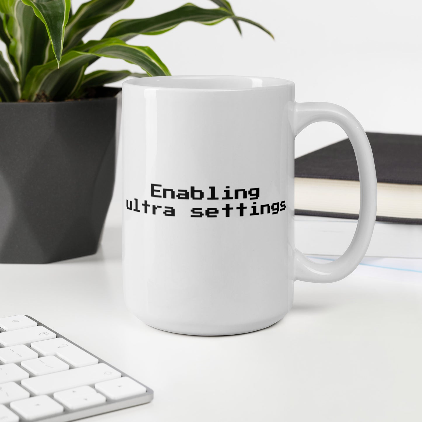 Enabling ultra settings - Mug